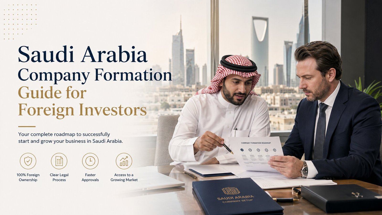 Saudi-Arabia-Company-Formation-Guide-For-Foreign-Investors